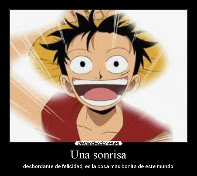 carteles sonrisa luffy sinrisas desmotivaciones