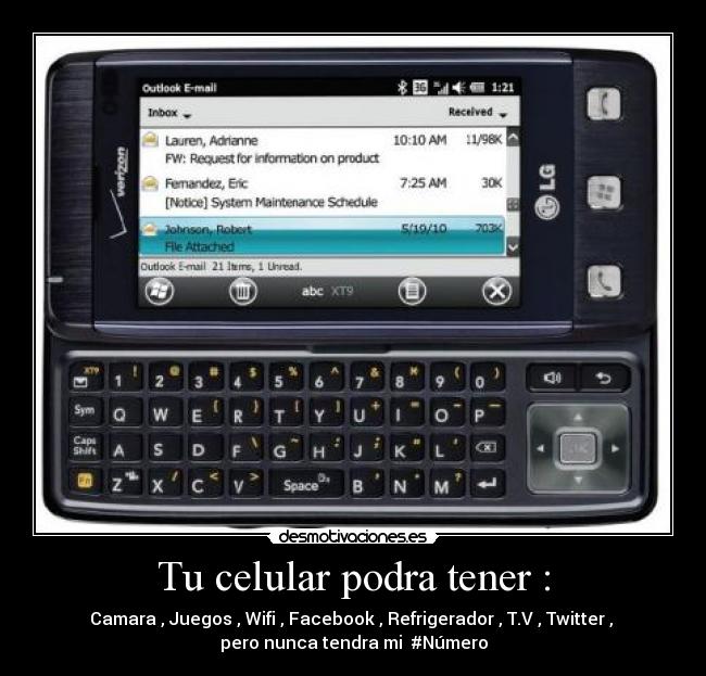 Tu celular podra tener : -