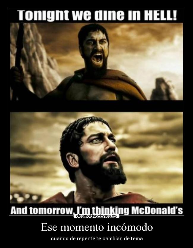 Ese momento incómodo -