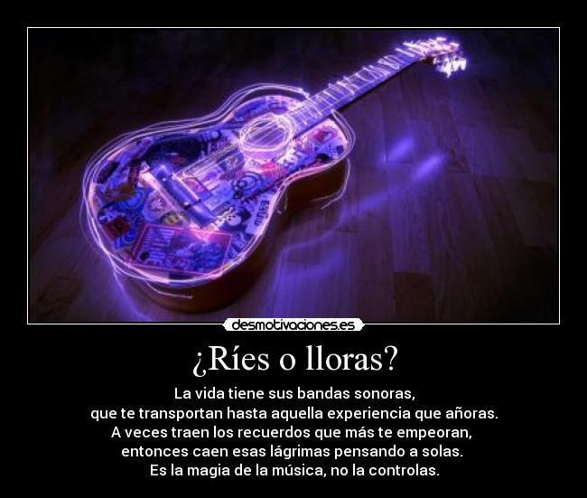 ¿Ríes o lloras? - 