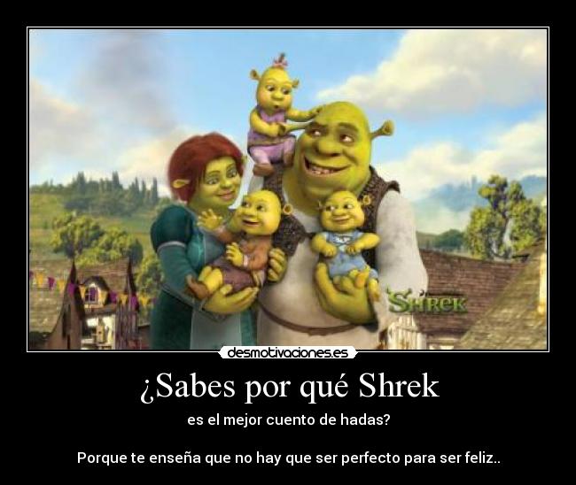 ¿Sabes por qué Shrek -