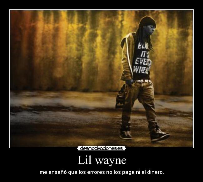 Lil wayne -
