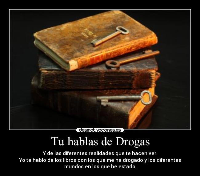 Tu hablas de Drogas - 