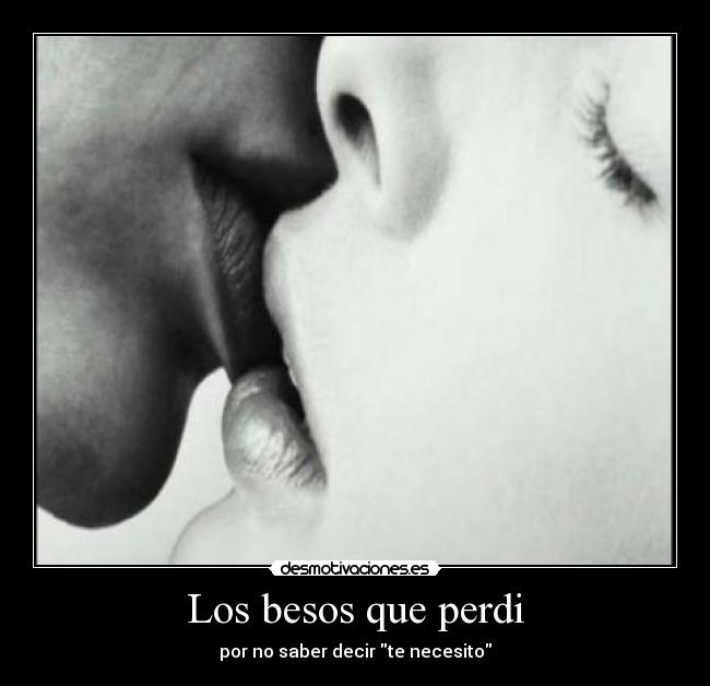 Los besos que perdi -
