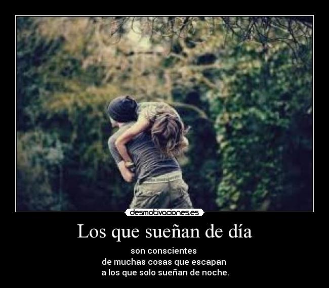 Los que sueñan de día -