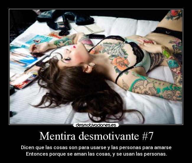 Mentira desmotivante #7 - 