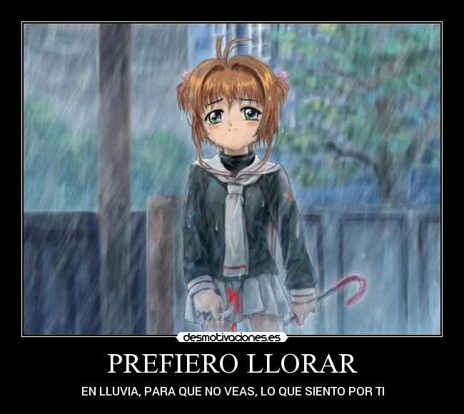 PREFIERO LLORAR - 