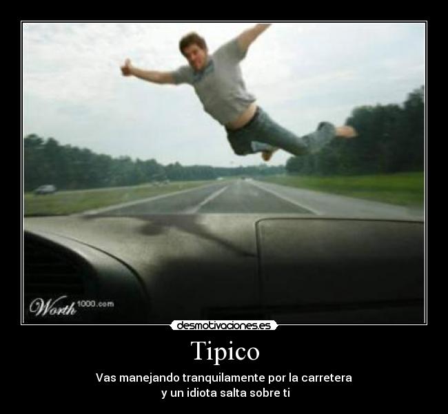 carteles hay que estar muy pendejo para hacerlo desmotivaciones