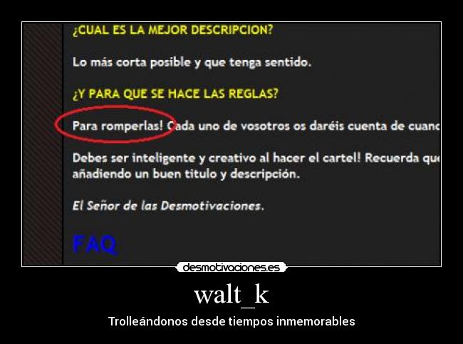 carteles slipkdemon intruders desmo walt waltk troll reglas fuck logic desmotivaciones