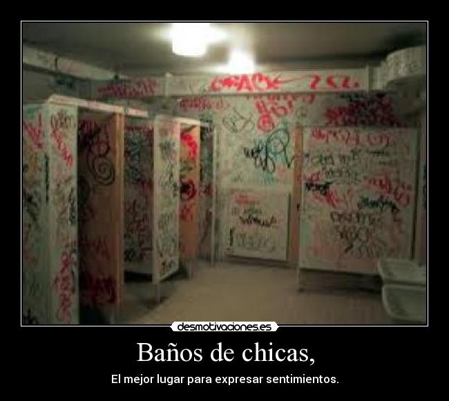 Baños de chicas, -