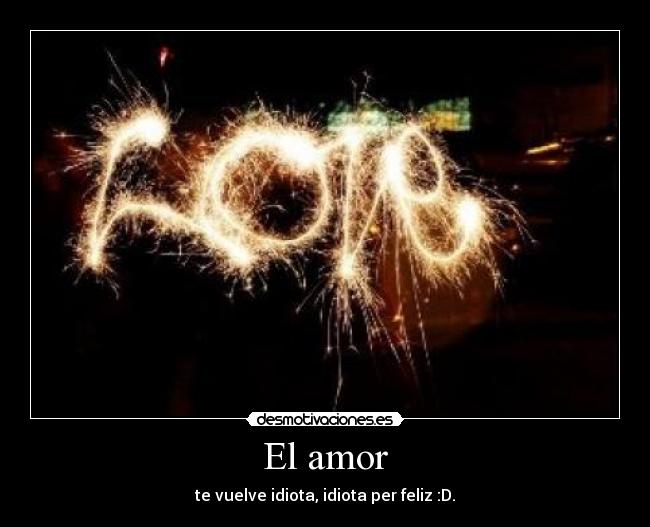 El amor -