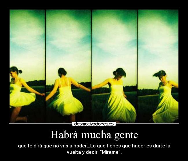 Habrá mucha gente -