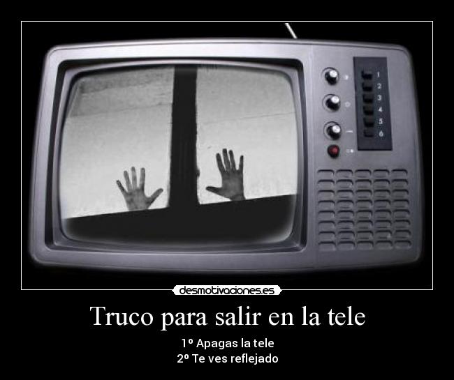 Truco para salir en la tele -