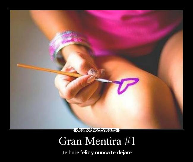 Gran Mentira #1 -