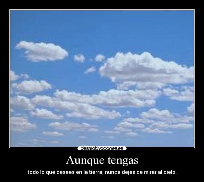 Aunque tengas -