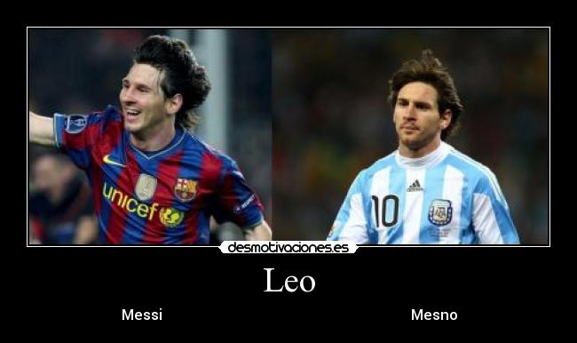 Leo - Messi                                                                      Mesno