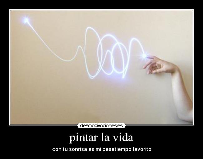 pintar la vida -