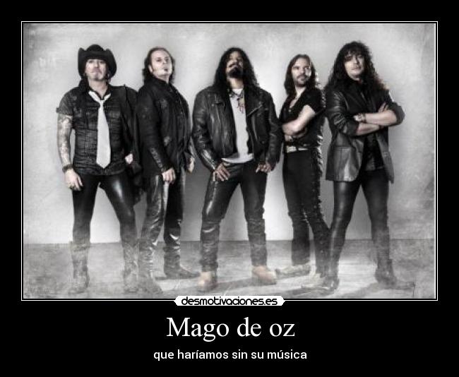 Mago de oz - que haríamos sin su música