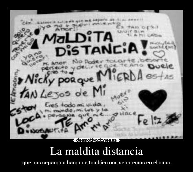 La maldita distancia -