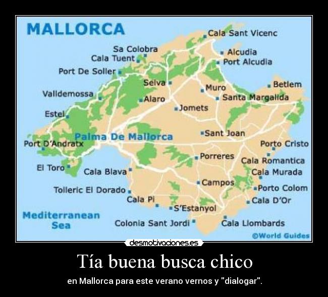 Tía buena busca chico - en Mallorca para este verano vernos y dialogar.