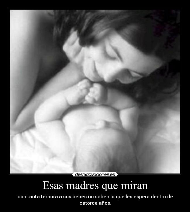 carteles bebes madres desmotivaciones