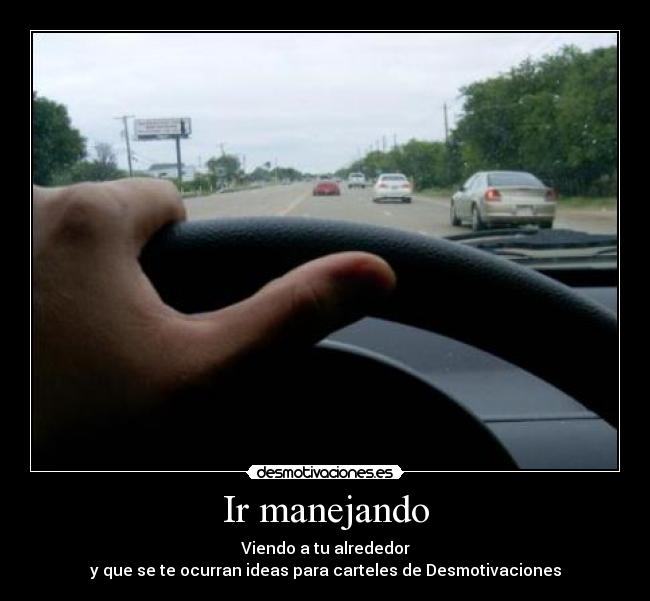 Ir manejando - 