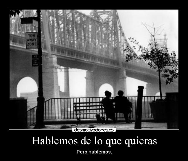 Hablemos de lo que quieras -