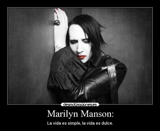 Marilyn Manson: -