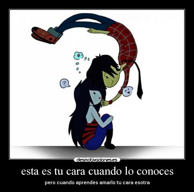 esta es tu cara cuando lo conoces -