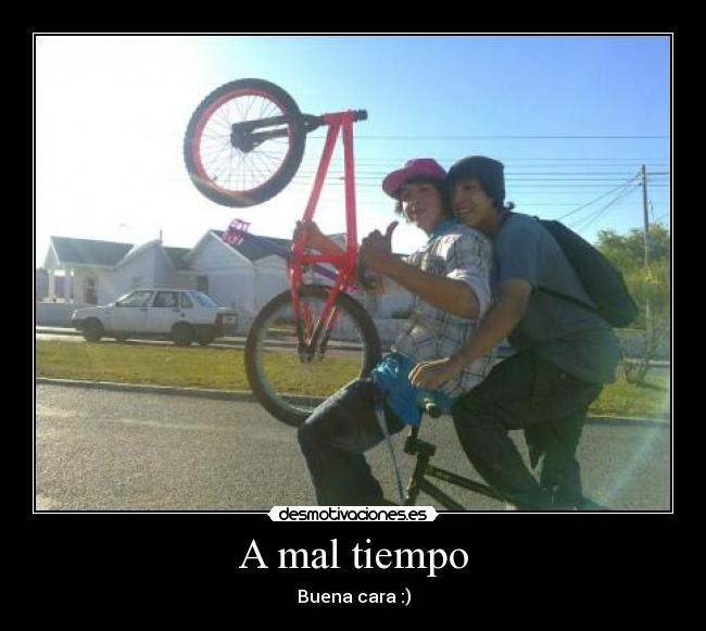 A mal tiempo - 