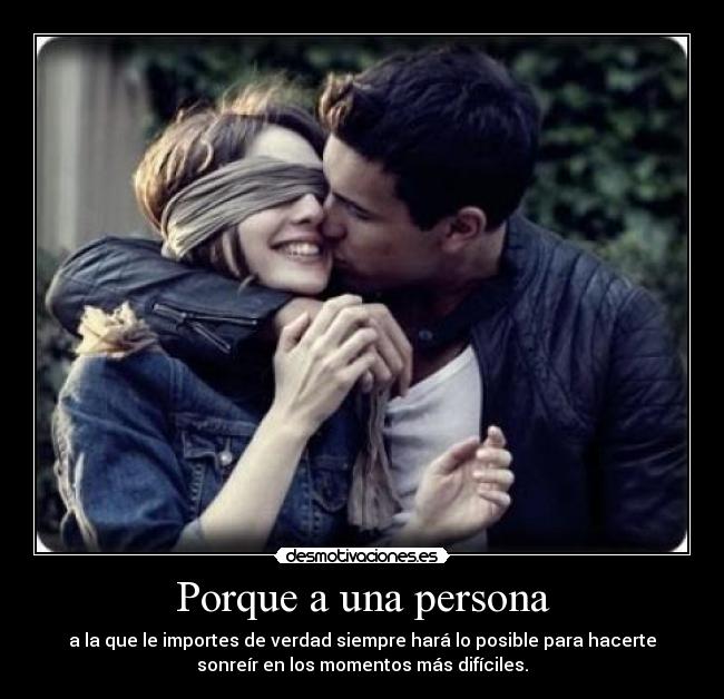 Porque a una persona -