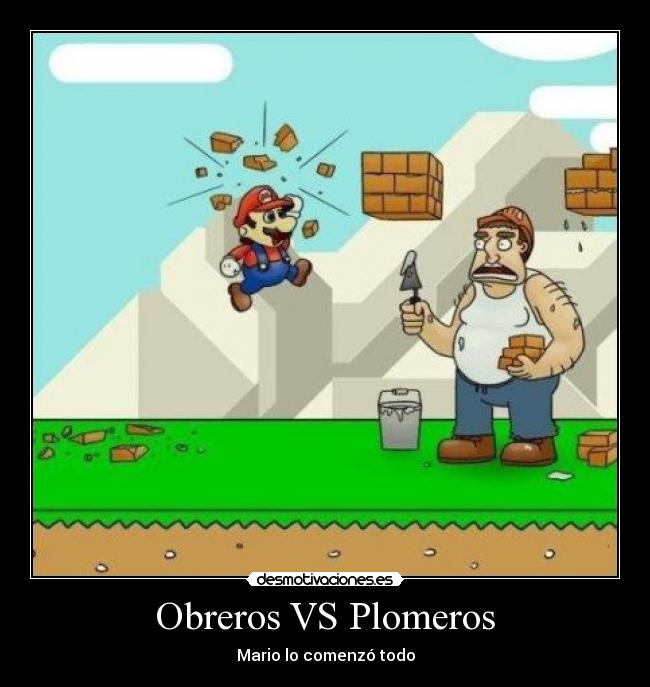 carteles obreros plomeros mario bros desmotivaciones