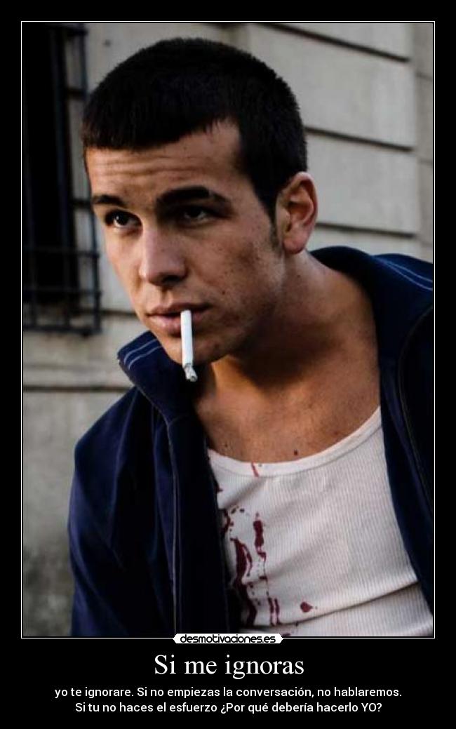 Si me ignoras - 