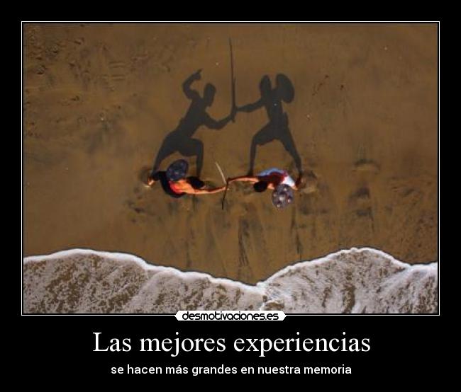 Las mejores experiencias - 