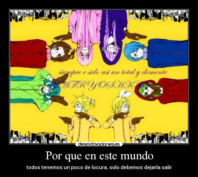 Por que en este mundo -