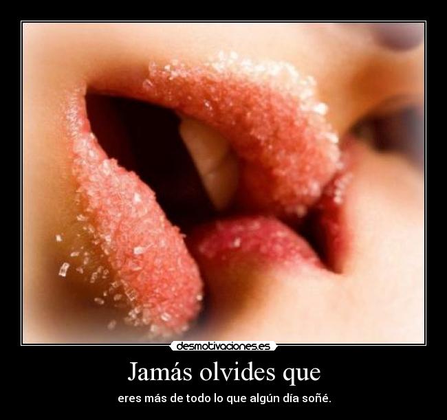 Jamás olvides que - 