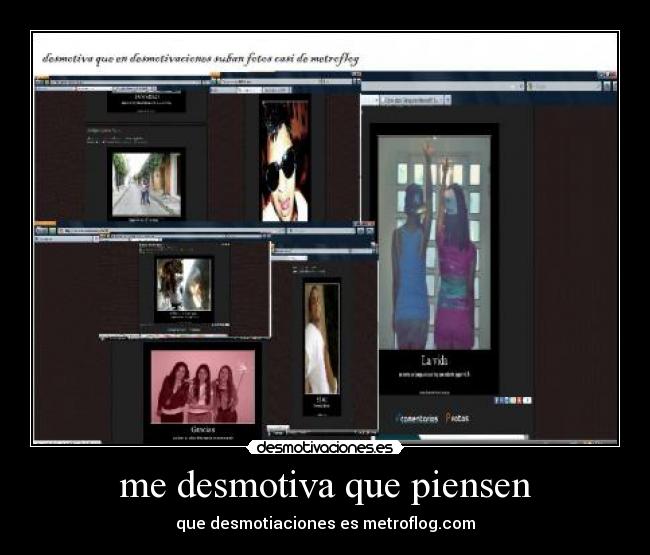 me desmotiva que piensen - que desmotiaciones es metroflog.com