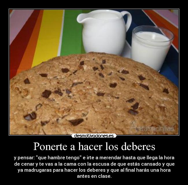 Ponerte a hacer los deberes -