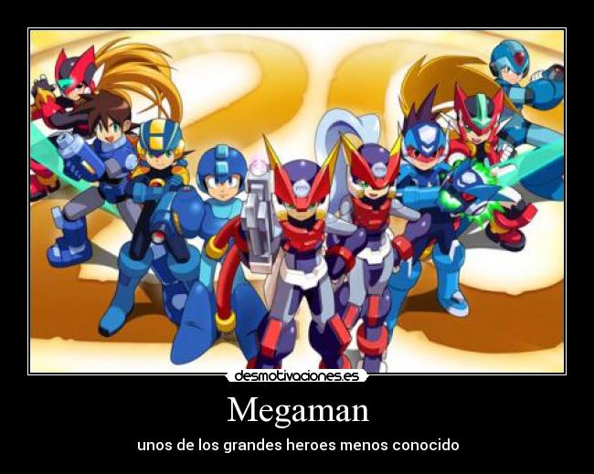 Megaman - unos de los grandes heroes menos conocido