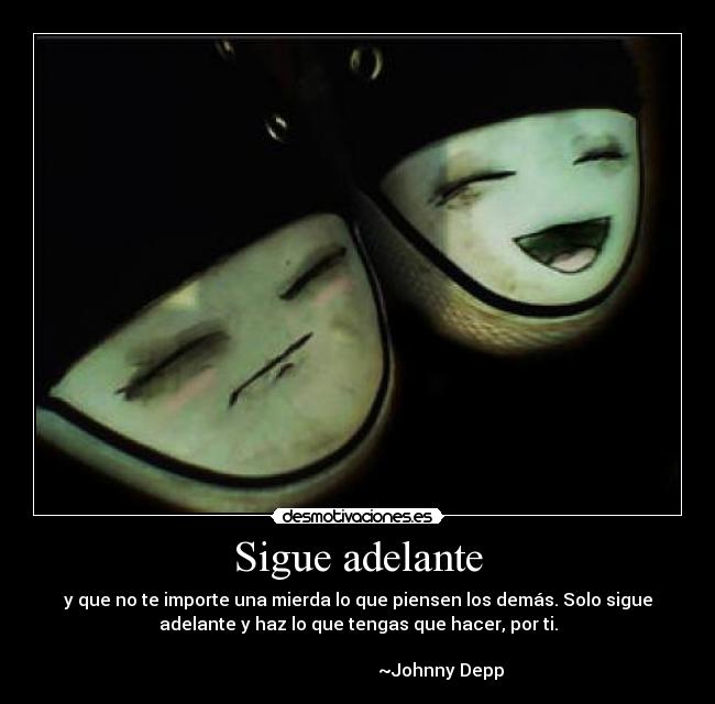 Sigue adelante -
