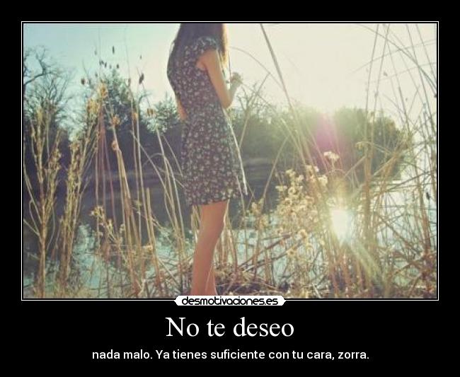 No te deseo - 