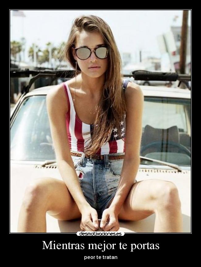 Mientras mejor te portas -