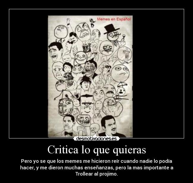 Critica lo que quieras -