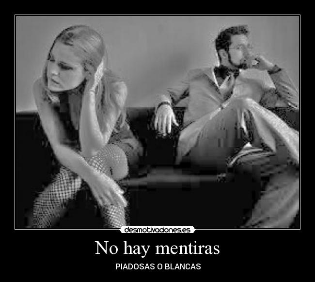 carteles mentiras desmotivaciones