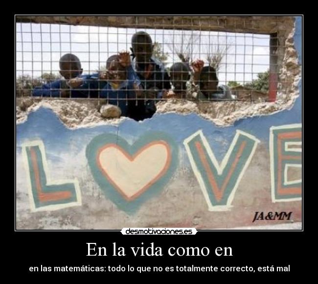 En la vida como en -