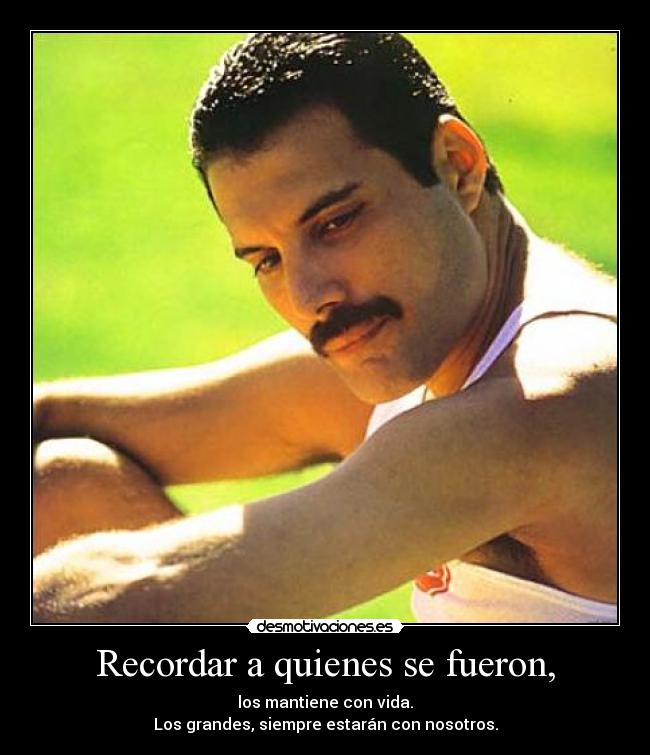 Recordar a quienes se fueron, -