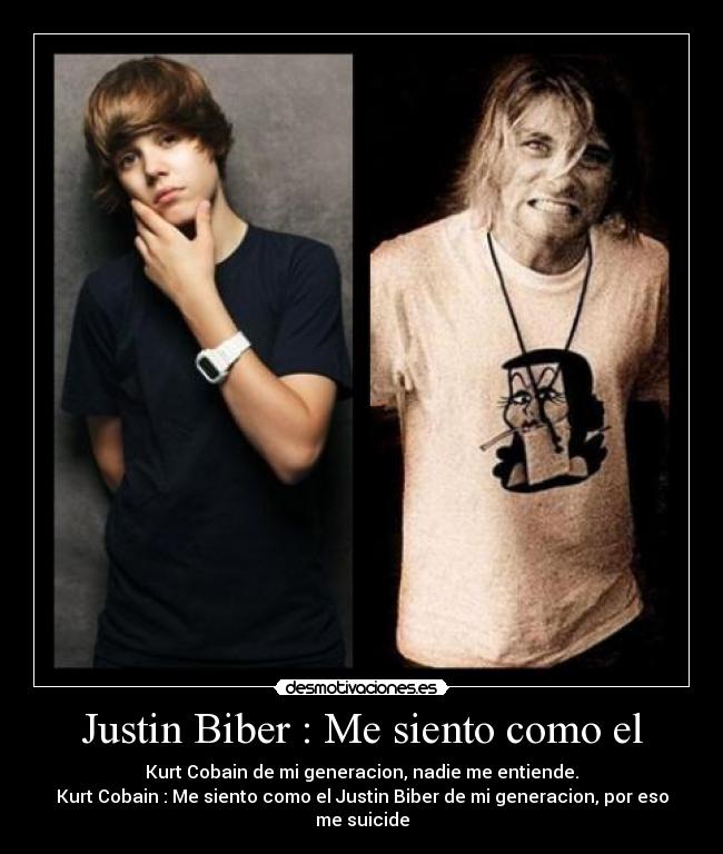 Justin Biber : Me siento como el -
