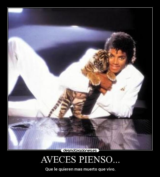 carteles michael jacson oihanetxusa anapuntobgutierrez98 desmotivaciones