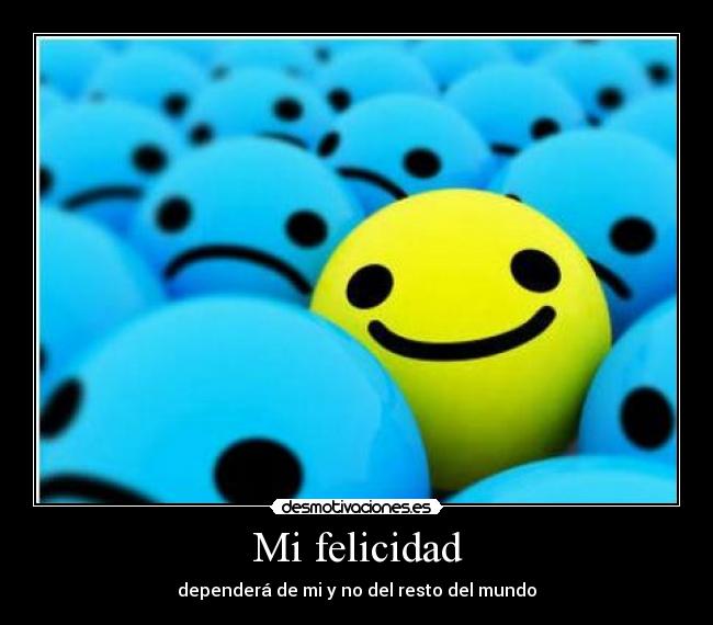 carteles felicidad mmmmmmm desmotivaciones