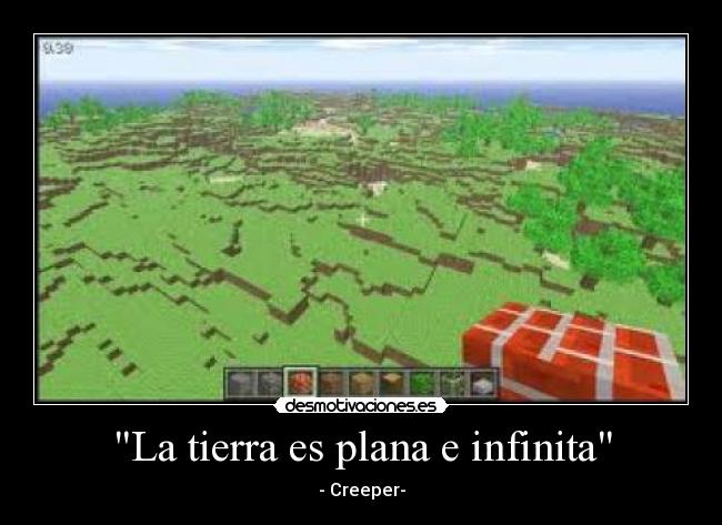 La tierra es plana e infinita - 
